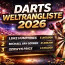 Darts Weltrangliste 2026 Top 20 Ranking und aktuelle Analyse