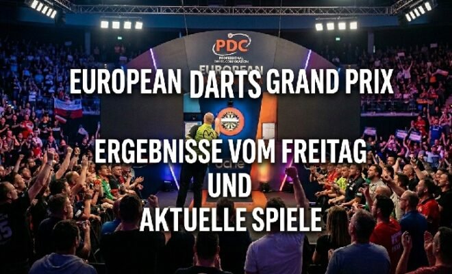 European Darts Grand Prix Ergebnisse und Spiele