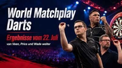 world matchplay darts ergebnisse 22 juli 2026