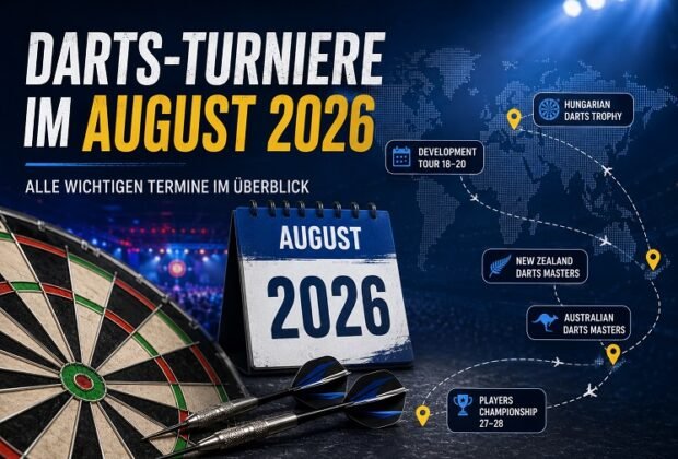 Darts-Turniere im August 2026