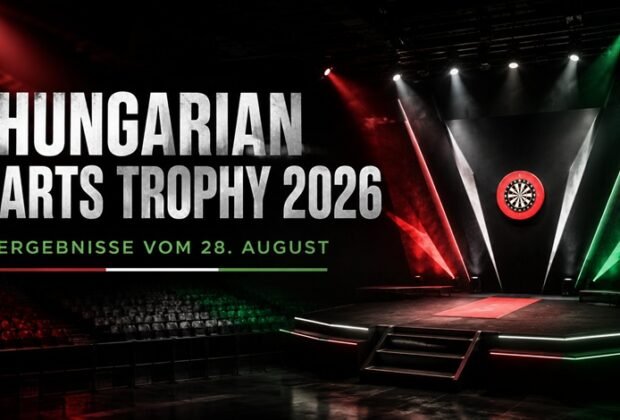Hungarian Darts Trophy 2026 - Ergebnisse vom 28. August