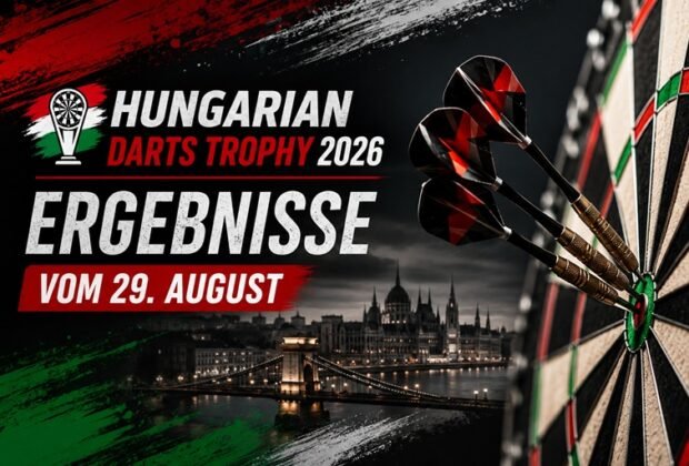 Hungarian Darts Trophy 2026 - Ergebnisse vom 29. August