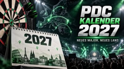 PDC Kalender 2027 mit neuem Major und erweitertem European-Tour-Kalender