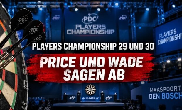 Players Championship 29 und 30 in Den Bosch nach den Absagen von Gerwyn Price und James Wade