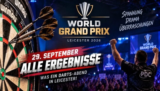 World Grand Prix 2026 in Leicester mit allen Ergebnissen vom 29. September