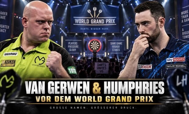 Michael van Gerwen und Luke Humphries vor dem World Grand Prix Darts 2026 in Leicester