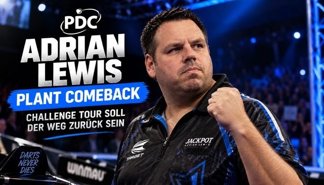 Adrian Lewis plant ein Darts-Comeback über die Challenge Tour