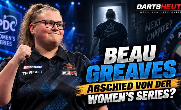 Beau Greaves deutet einen möglichen Abschied von der PDC Women's Series an. Eine PDC-Regel könnte ihre Teilnahme 2027 verhindern.