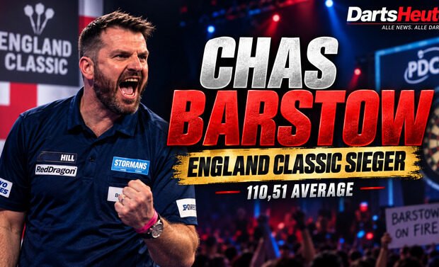 Chas Barstow gewinnt die England Classic 2026 mit einem beeindruckenden Average von 110,51 Punkten.