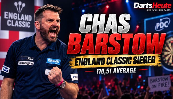 Chas Barstow gewinnt die England Classic 2026 mit einem beeindruckenden Average von 110,51 Punkten.