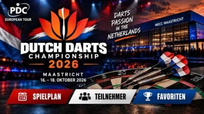 Dutch Darts Championship 2026 in Maastricht mit Spielplan, Teilnehmern und Favoriten der PDC European Tour.