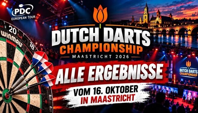 Dutch Darts Championship 2026: Alle 16 Ergebnisse der ersten Runde vom 16. Oktober in Maastricht.