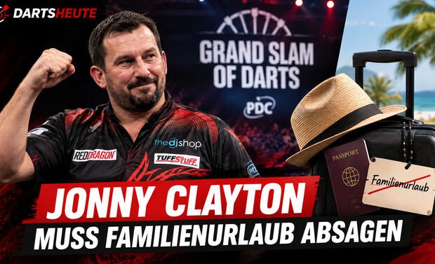 Jonny Clayton muss nach seiner Qualifikation für den Grand Slam of Darts 2026 seinen Familienurlaub absagen.
