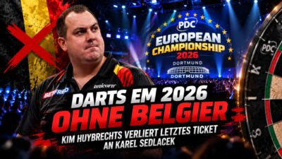 Kim Huybrechts verpasst die Darts EM 2026 in Dortmund. Karel Sedlacek sichert sich das letzte Ticket bei gleichem Preisgeld.