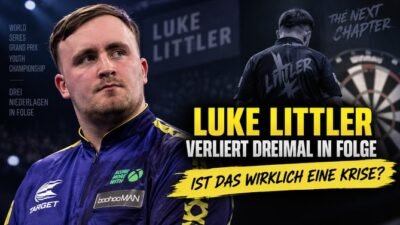 Luke Littler nach drei Niederlagen in Folge – steckt der Darts-Star in einer Krise?