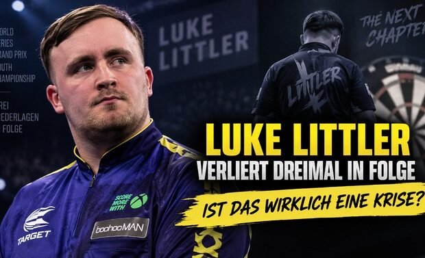 Luke Littler nach drei Niederlagen in Folge – steckt der Darts-Star in einer Krise?