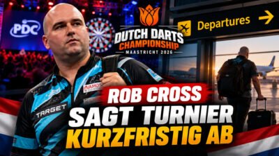 Rob Cross sagt seine Teilnahme an der Dutch Darts Championship 2026 in Maastricht kurzfristig ab.