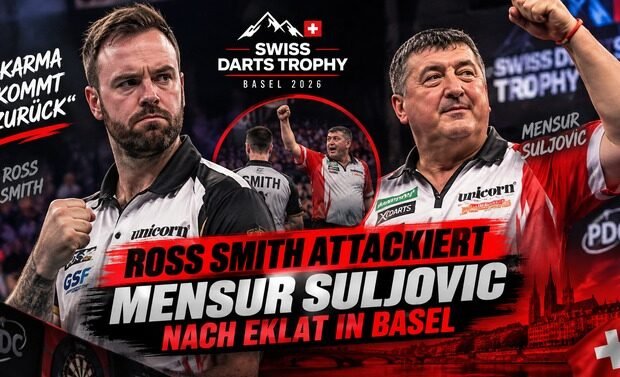 Ross Smith kritisiert Mensur Suljovic nach dem Eklat bei der Swiss Darts Trophy in Basel