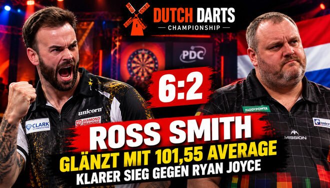 Ross Smith besiegt Ryan Joyce bei der Dutch Darts Championship 2026 mit 6:2 und überzeugt mit einem Average von 101,55 Punkten.