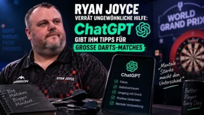 Ryan Joyce mit ChatGPT Tipps für die mentale Vorbereitung auf große Darts Matches