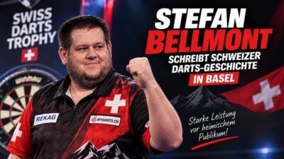 Stefan Bellmont schreibt bei der Swiss Darts Trophy 2026 in Basel Schweizer Darts-Geschichte