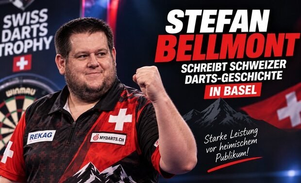 Stefan Bellmont schreibt bei der Swiss Darts Trophy 2026 in Basel Schweizer Darts-Geschichte