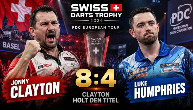 Jonny Clayton besiegt Luke Humphries mit 8:4 im Finale der Swiss Darts Trophy 2026 in Basel.