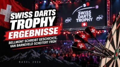 Swiss Darts Trophy Ergebnisse vom Freitagabend 2026 in Basel