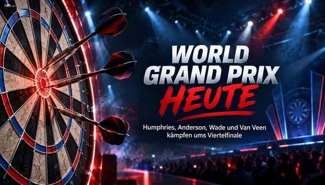 World Grand Prix heute mit Dartboard und Viertelfinale Hinweis